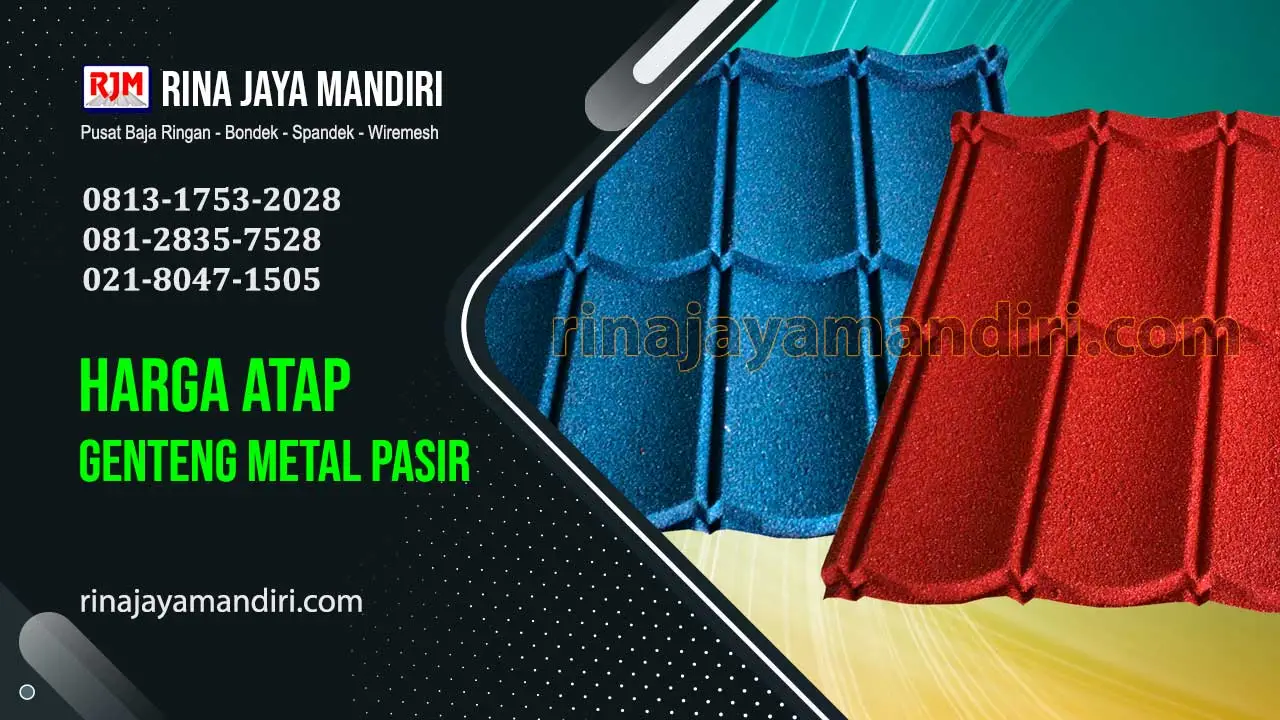 Harga Atap Genteng Metal Pasir